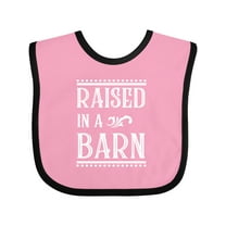Inktastic RAISED in a BARN in White Boys or Girls Baby Bib