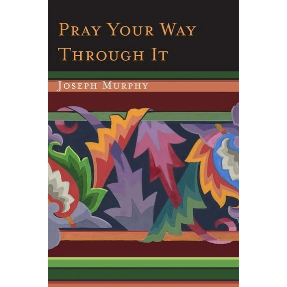 Pray Your Way Through It (Paperback)