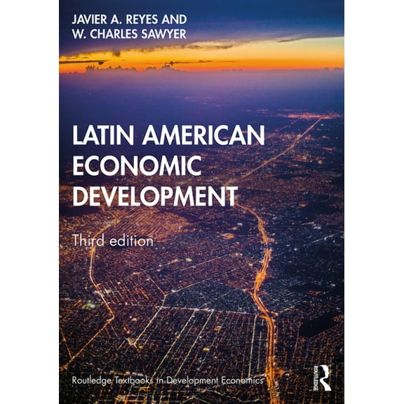 Routledge Textbooks in Development Economics: Latin American Economic Development (Paperback)