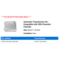 thumbnail image 2 of Automatic Transmission Pan - Compatible with 2004 Chevy Colorado, 2 of 2
