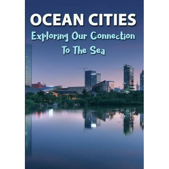 Ocean Cities (DVD), Green Planet Films, Documentary