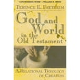 thumbnail image 2 of God and World in the Old Testament: A Relational Theology of Creation, (Paperback), 2 of 2