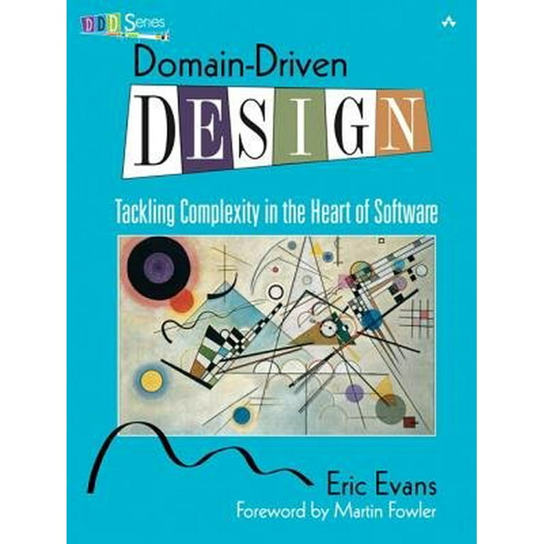 コンピュータ・IT Domain-Driven Design by Eric Evans Domain-Driven Design: Tackling Complexity in the Heart of