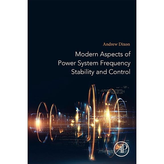 Modern Aspects of Power System Frequency Stability and Control, (Paperback)