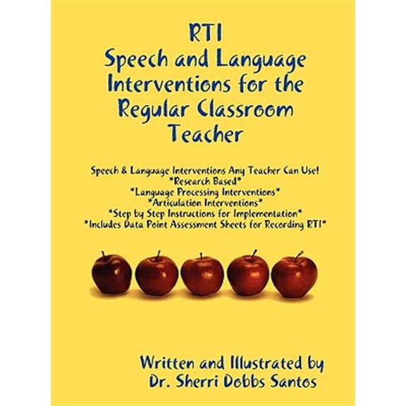 Pre-Owned Rti: Speech and Language Interventions for the Regular Classroom Teacher, (Paperback)