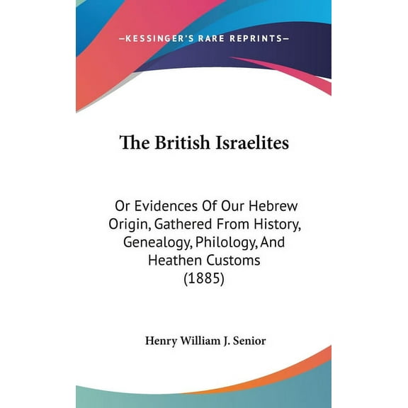 The British Israelites (Hardcover)