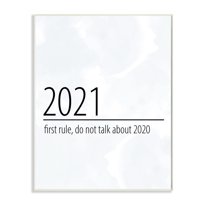 Stupell Industries Don’t Talk About 2020 New Year Sign Typography Painting Unframed Art Print Wall Art, 13 x 19