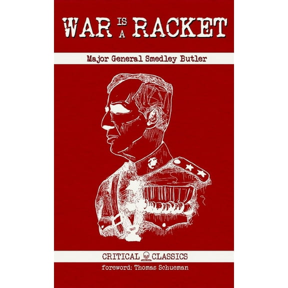 War is a Racket, (Paperback)