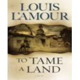 thumbnail image 1 of To Tame a Land, 1 of 3