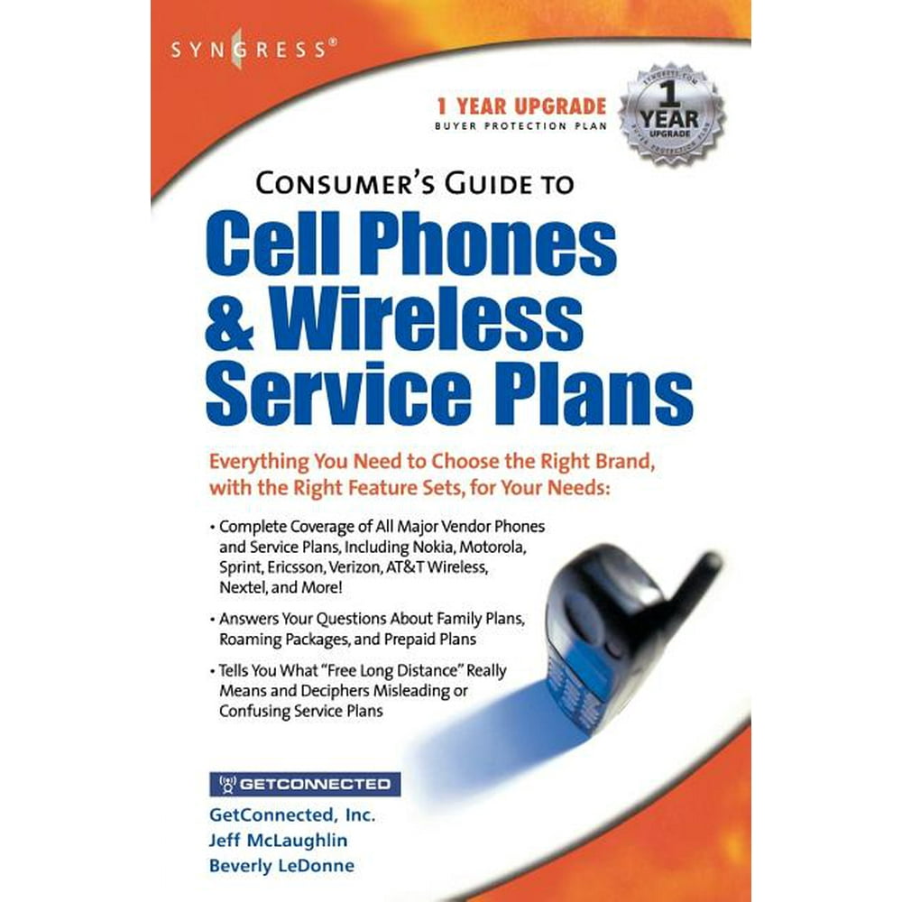 Consumers Guide to Cell Phones and Wireless Service Plans (Paperback
