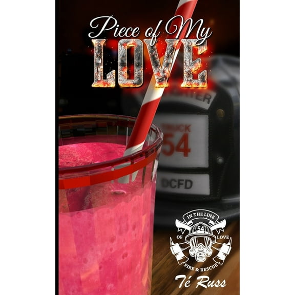 Piece of My Love Paperback