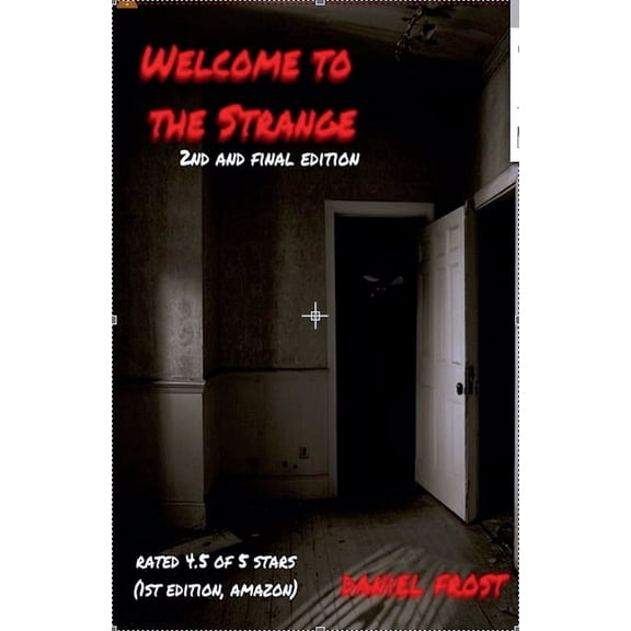 Welcome to the Strange, (Paperback)