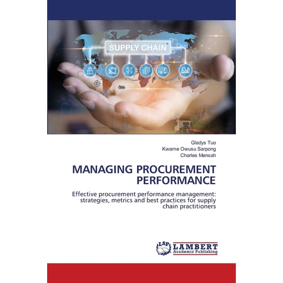 Managing Procurement Performance, (Paperback)