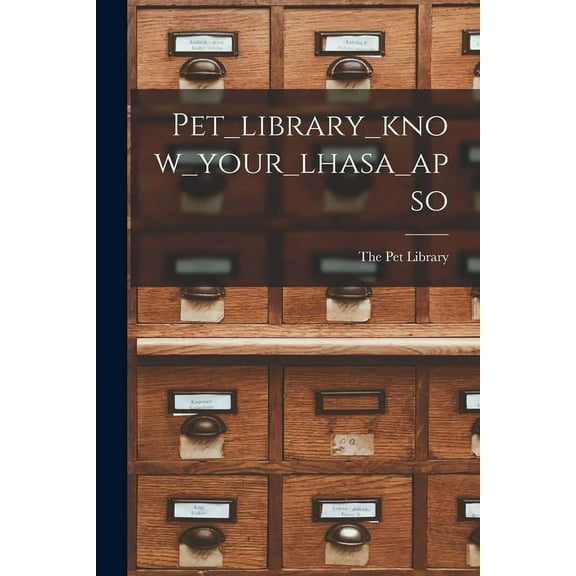 Pet_library_know_your_lhasa_apso, (Paperback)