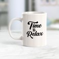 thumbnail image 2 of Time To Relax 11oz Coffee Mug, 2 of 3