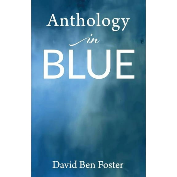 Anthology in Blue (Paperback)