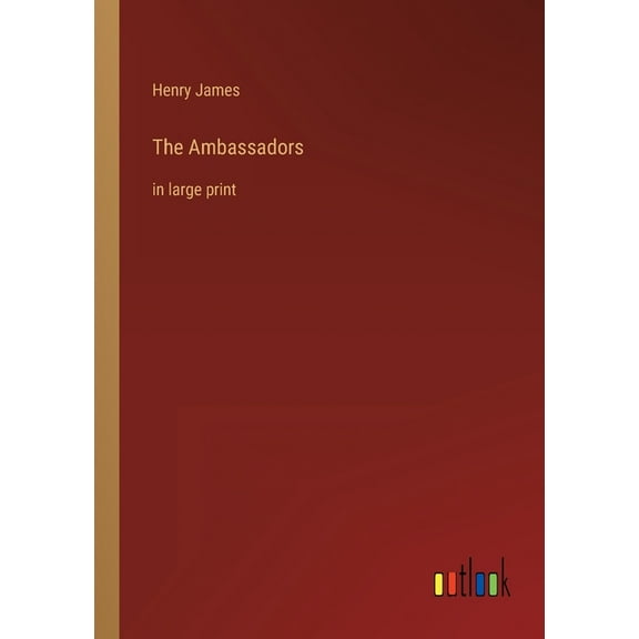 The Ambassadors: In Large Print - 9783368287023