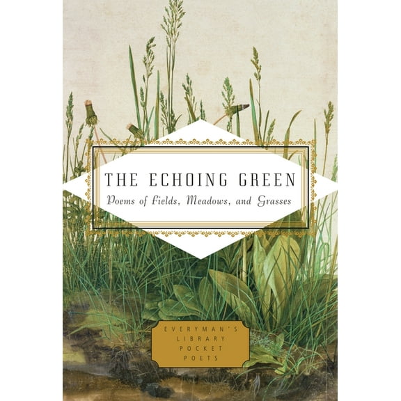 Everyman's Library Pocket Poets: The Echoing Green (Hardcover)