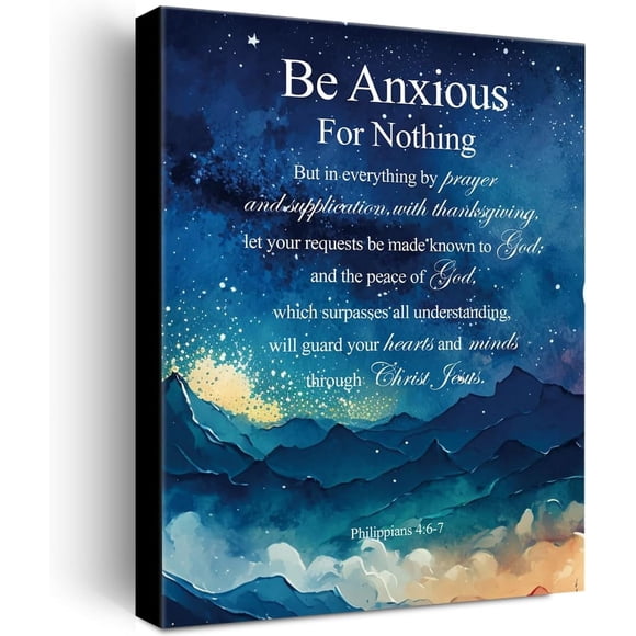Christian Canvas Wall Art Philippians 4:6-7 Be Anxious for Nothing Canvas Print Positive Scripture Canvas Painting Home Wall Decor Framed Gift 12 x 15 Inches