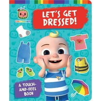 Cocomelon Let's Get Dressed!: A Touch-And-Feel Book, (Board Book)