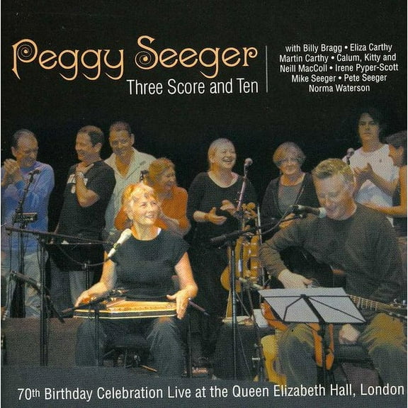 Peggy Seeger - Three Score and Ten - Music & Performance - CD