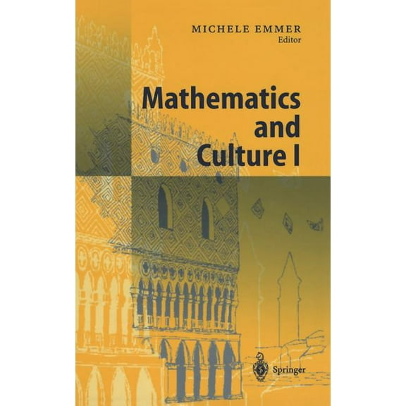 Mathematics and Culture I, (Hardcover)