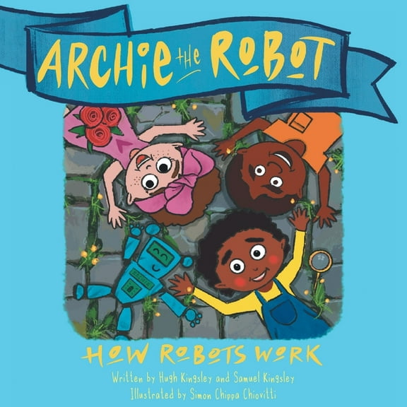 Archie The Robot, (Paperback)