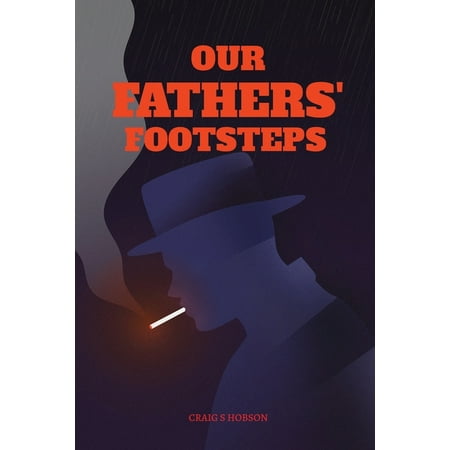 Our Father's Footsteps (Paperback)