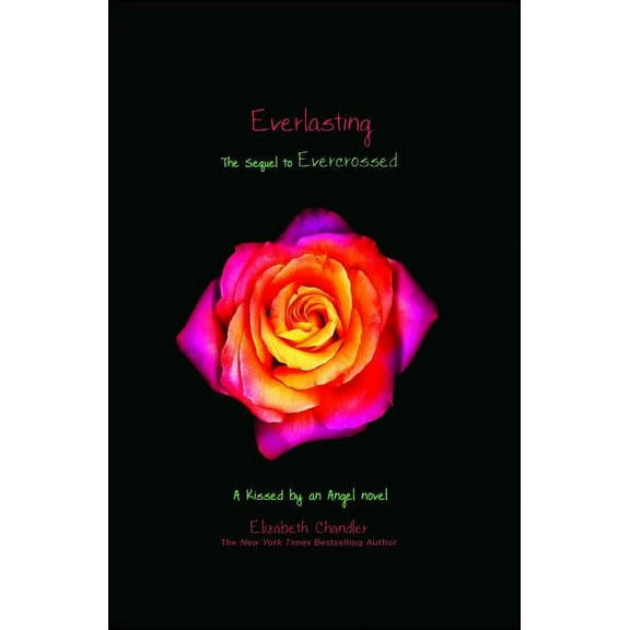 Kissed by an Angel: Everlasting (Paperback)