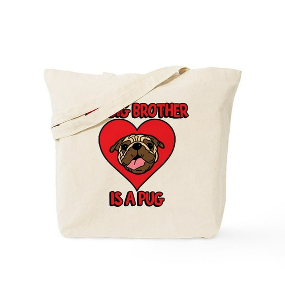 CafePress - My Big Brother Is A Pug Tote Bag - Unisex Canvas Tote Bag, Beige, 1-Piece