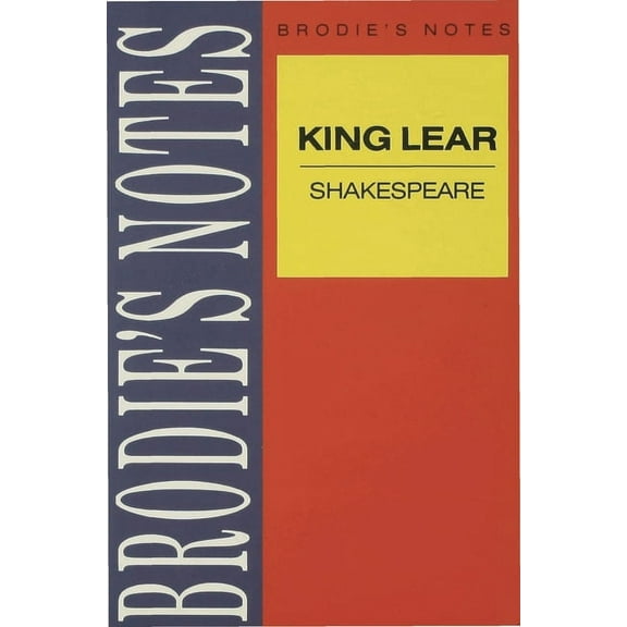 Brodie's Notes Shakespeare: King Lear, Book 19, (Paperback)