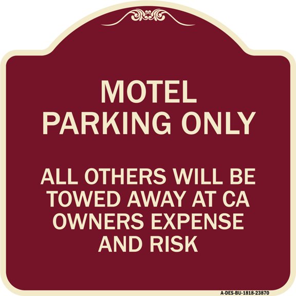 SignMission Designer Series Sign - Motel Parking Only All Others Towed | Burgundy 18" X 18" Heavy-Gauge Aluminum Architectural Sign | Protect Your Business & Municipality | Made in the