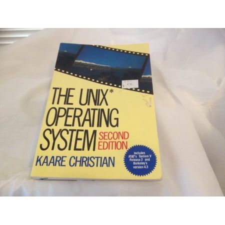 Pre-Owned The UNIX Operating System (Paperback) 047184781X 9780471847816