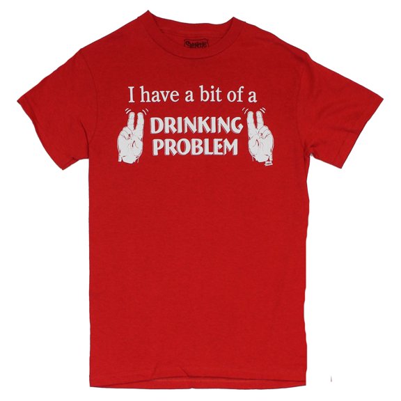 Crude Attitude Mens T-Shirt - "I Have a Bit of Drinking Problem" Air Quotes Logo (Small)