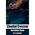 thumbnail image 1 of Clouded Crescent: Garrulous Goon, 1 of 3