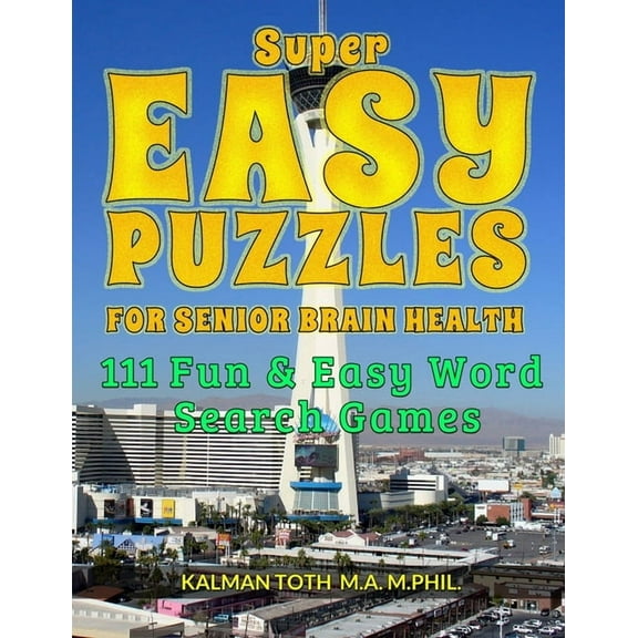 Super Easy Puzzles for Senior Brain Health: 111 Fun & Easy Word Search Games (Paperback)