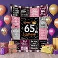 thumbnail image 2 of 65th Birthday Gifts for Women, Unique Happy Birthday Fleece Throw Blanket 50x60, Funny 65 Years Old Birthday Decorations Gifts, Best 65th Birthday Gfit Ideas for Mom, Wife, Sister, Friends, Female, 2 of 6