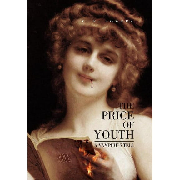 Price of Youth : A Vampire's Tell
