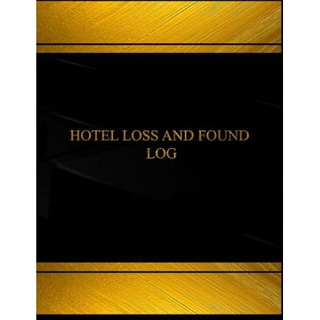 Hotel Lost and Found (Log Book, Journal - 125 Pgs, 8.5 X 11 Inches) : Hotel Lost and Found Logbook (Black Cover, X-Large)