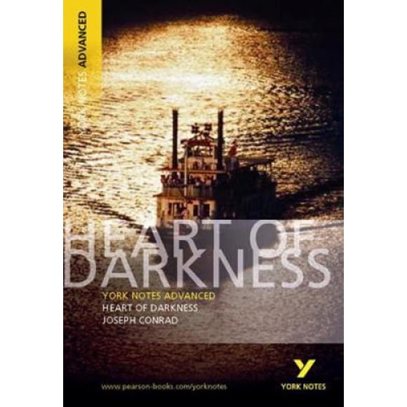 Heart of Darkness: York Notes Advanced (York Notes Advanced)