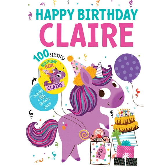 Happy Birthday: Happy Birthday Claire (Hardcover)