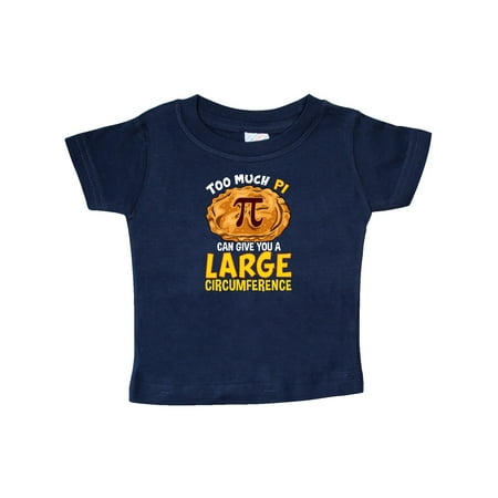 

Inktastic Pi Day Too Much Pie Gift Baby Boy or Baby Girl T-Shirt