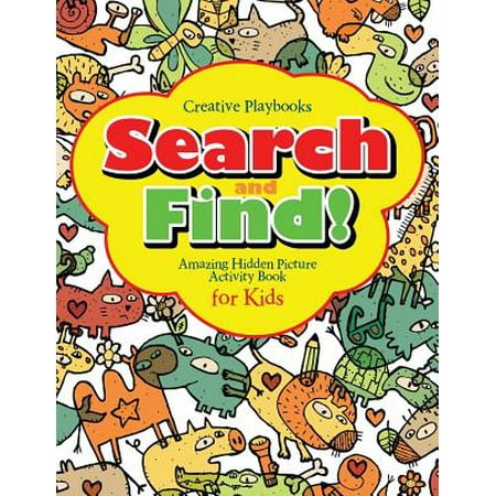 - Search and Find Amazing Hidden Picture Activity Book for Kids
