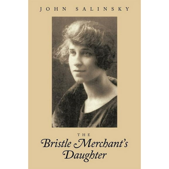 The Bristle Merchant's Daughter, (Paperback)