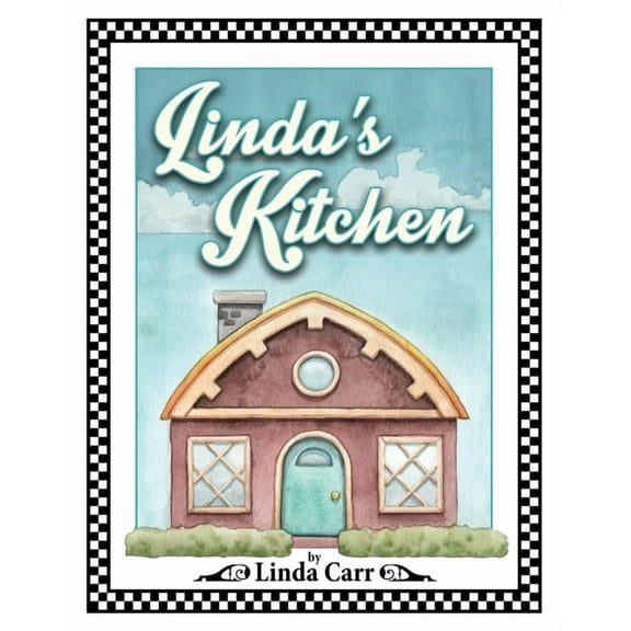 Linda's Kitchen, (Paperback)