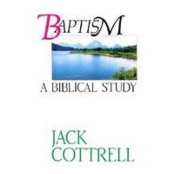 Pre-Owned Baptism: A Biblical Study (Paperback) 0899003419 9780899003412