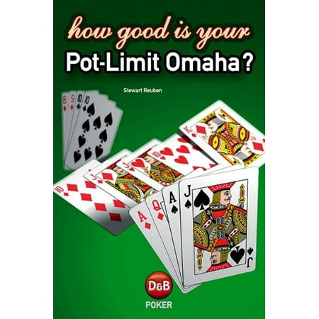 How Good is Your Pot-Limit Omaha - eBook