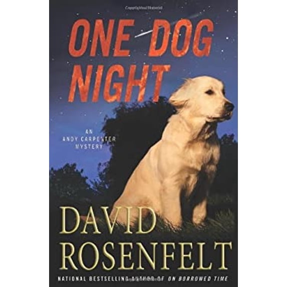 Pre-Owned One Dog Night (An Andy Carpenter Novel) (Hardcover) 0312647999 9780312647995
