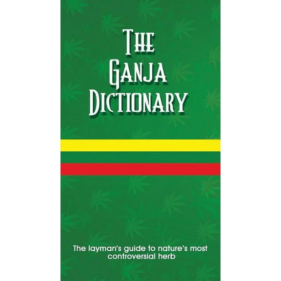 The Ganja Dictionary (Paperback)