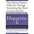 thumbnail image 1 of The First Year: Hepatitis C: An Essential Guide for the Newly Diagnosed (The First Year), 1 of 2